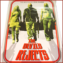 The Devils Rejects One Sheet